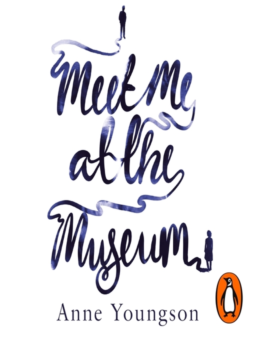 Title details for Meet Me at the Museum by Anne Youngson - Wait list